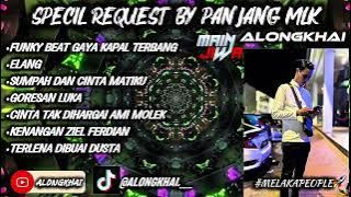 FUNKY BEAT❌ELANG NONTOP DUGEM SPECIAL REQUEST BY PANJANG MLK(ALONGKHAI)