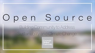 Open Source, Building Community to Address Sustainability and Climate Change