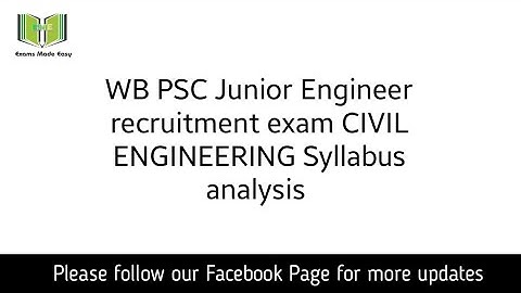 Civil Engineering syllabus analysis | WB PSC Junior Engineer recruitment | Exams Made Easy©