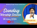 Sunday worship service 26052024  bethany prayer house zhb
