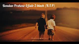 story' wa lagu Bondan Prakoso fade 2 black R.I.P 30detik