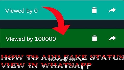How To Add Fake Status View In WhatsApp...... ✨