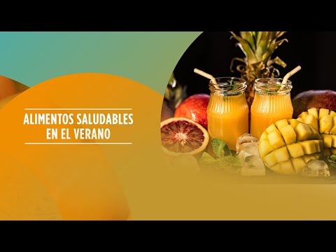 Preview de Qué alimentos son saludables en el verano