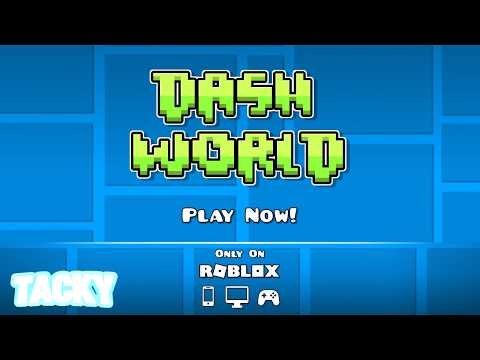 Official Dash World Trailer