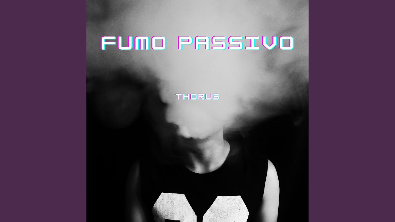 Watch Fumo Passivo on YouTube Watch Fumo Passivo on YouTube