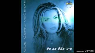 INDIRA RADIC - IDI LJUBAVI - ( 2001) Resimi