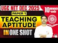 UGC NET Dec 2025 | UGC NET Paper 1 Teaching Aptitude In One Shot By Abhay Sir