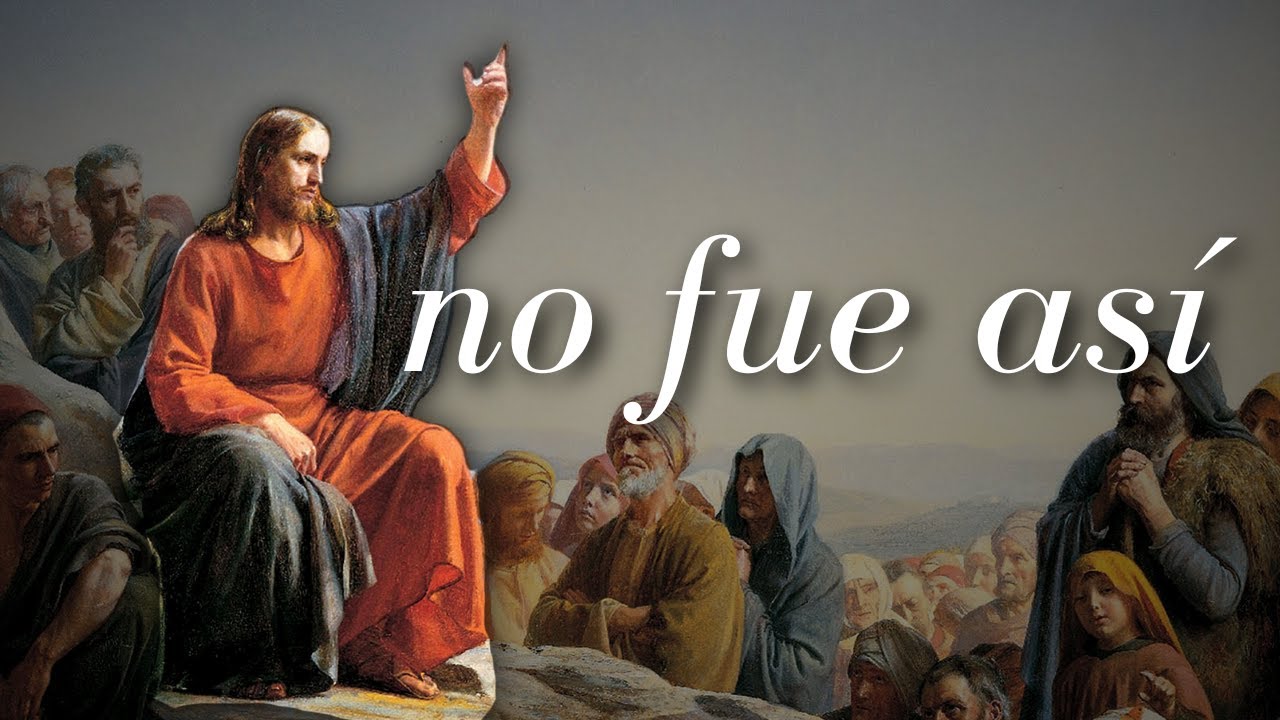 Lo que te cuentan mal de Jesús