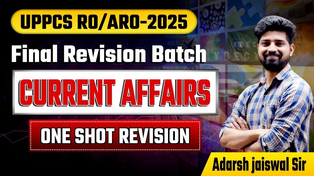 UPPSC RO ARO CURRENT AFFAIRS One Shot | CURRENT AFFAIRS RO ARO Re Exam ...
