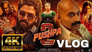 Pushpa2 The Rule Movie Full Vlog Allu Arjun