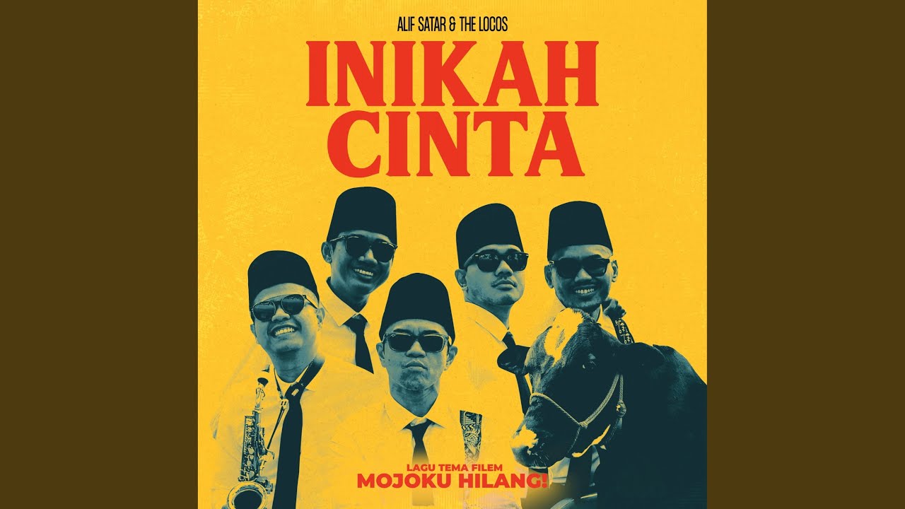 Inikah Cinta (Lagu Tema Filem Mojoku Hilang!)