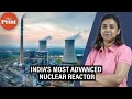 How Kalpakkam's PFBR tech promises to power India's nuclear energy ambitions