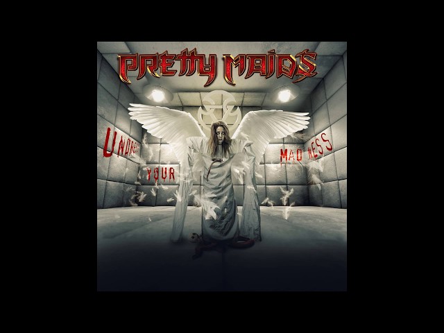 Pretty Maids - Undress Your Madness