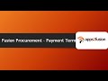 Fusion Procurement – Payment Terms