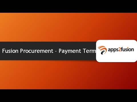 Fusion Procurement – Payment Terms