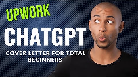 Upwork ChatGPT Chrome Extension AI / Upwork Cover Letter for total BEGINNERS
