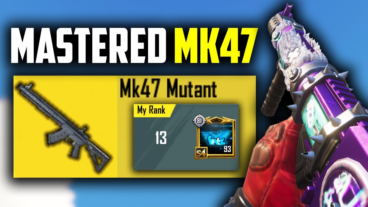 I mastered MK47 Mutant