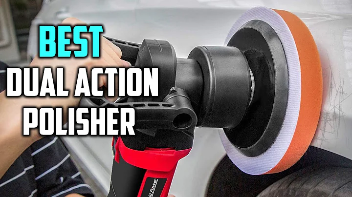 Best Dual Action Polishers for Car Polishing, Sanding, Waxing in 2023 [Top 5 Review] - DayDayNews