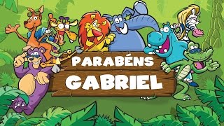 Um Bonganiversário - Parabéns Gabriel