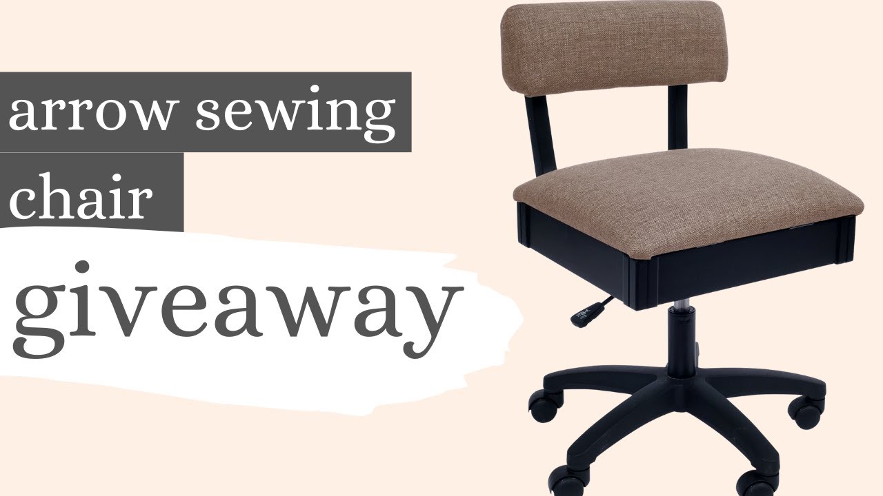 Arrow Sewing Chair Giveaway 