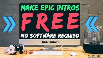 How to Make Intros for YouTube Videos | FREE | No Software Required (2016/2017)