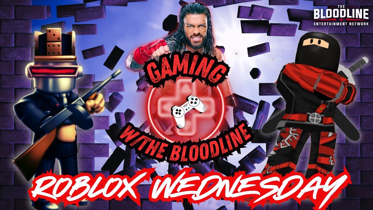 🩸Roblox Wednesdays🩸| Open Invite | Gaming w/The Bloodline| #fps #roblox
