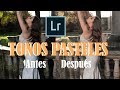 COMO EDITAR TONOS PASTEL EN LIGHTROOM | PRESET LIGHTROOM