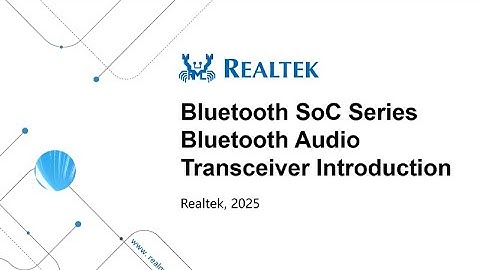 Bluetooth SoC Series SDK Training – Bluetooth Audio Transceiver Introduction