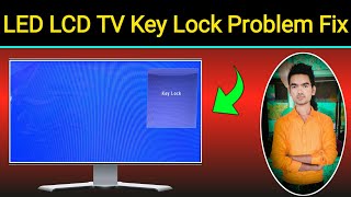 How To Unlock Key Lock On Tv | How To Fix Led Lcd Key Lock