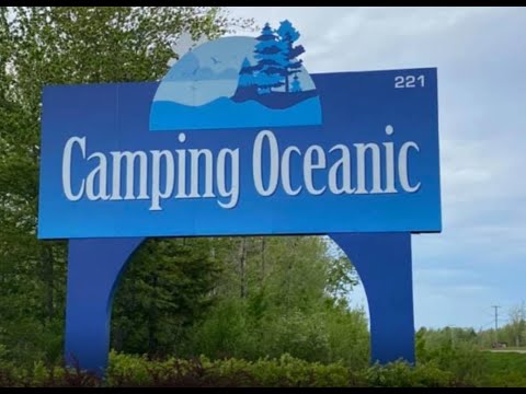 Welcome to Camping Oceanic. - video from Killam