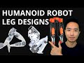 Humanoid Robot Leg Designs (Actuators, Torque, Gear Ratio, Joint Configuration) Mp3 Song