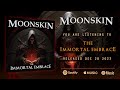 Moonskin  the immortal embrace