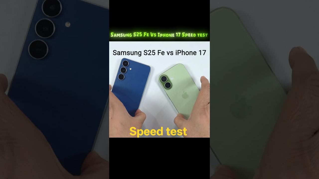 Samsung S25 FE & iPhone 17 Real Speed Test Real Results 