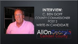C. Ben Goff Write in Candidate Camden Co. Commission Post 2 |AllOnGeorgia-Camden