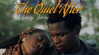 TH QUIET AFTER - Short Film
