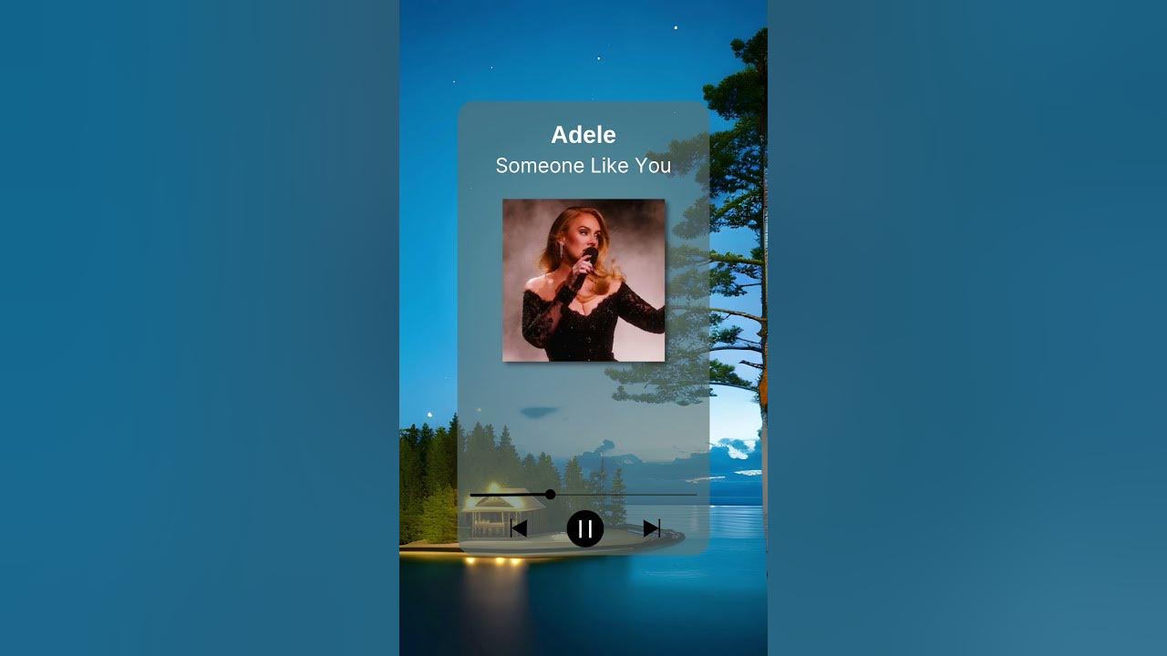 Someone Like You - Adele