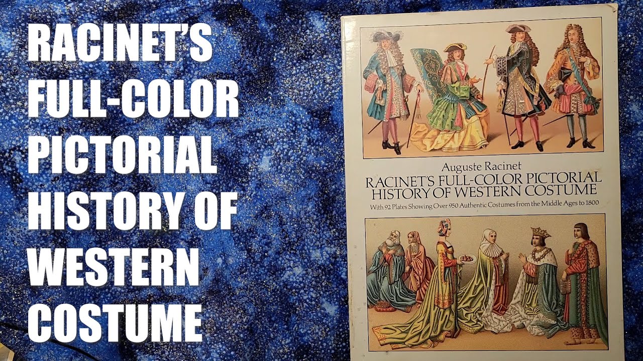 Racinet's Full-Color Pictorial History of Western Costume - Art