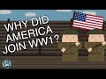 Why did the US Join World War One? (Short Animated Documentary)