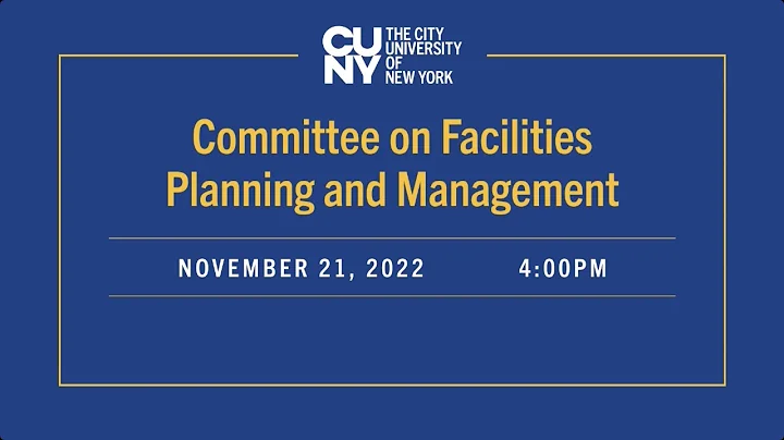 CUNY Board of Trustees Committee Meeting on Facilities Planning and Management 112122 - DayDayNews