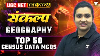 UGC NET Dec 2024 Geography | Top 50 Census Data MCQs | by Kritika Pareek 1900 Census Geo Biekel