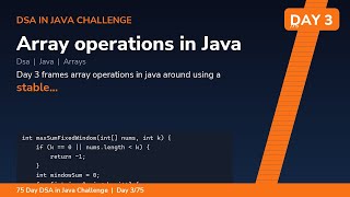 Array operations in Java - Day 3/75 75 Day DSA in Java Challenge