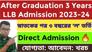 3 years LLb admission in kolkata 2023-24: law course after graduation:West Bengal 3 year Law College