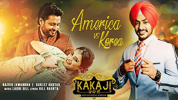 America Vs Korea  Rajvir Jawanda  Dev Kharoud  Kaka Ji  Latest Punjabi Songs 2018  Gabruu