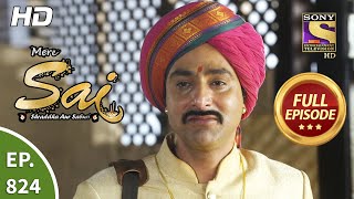 Mere Sai - Ep 824 - Full Episode - 9th March, 2021