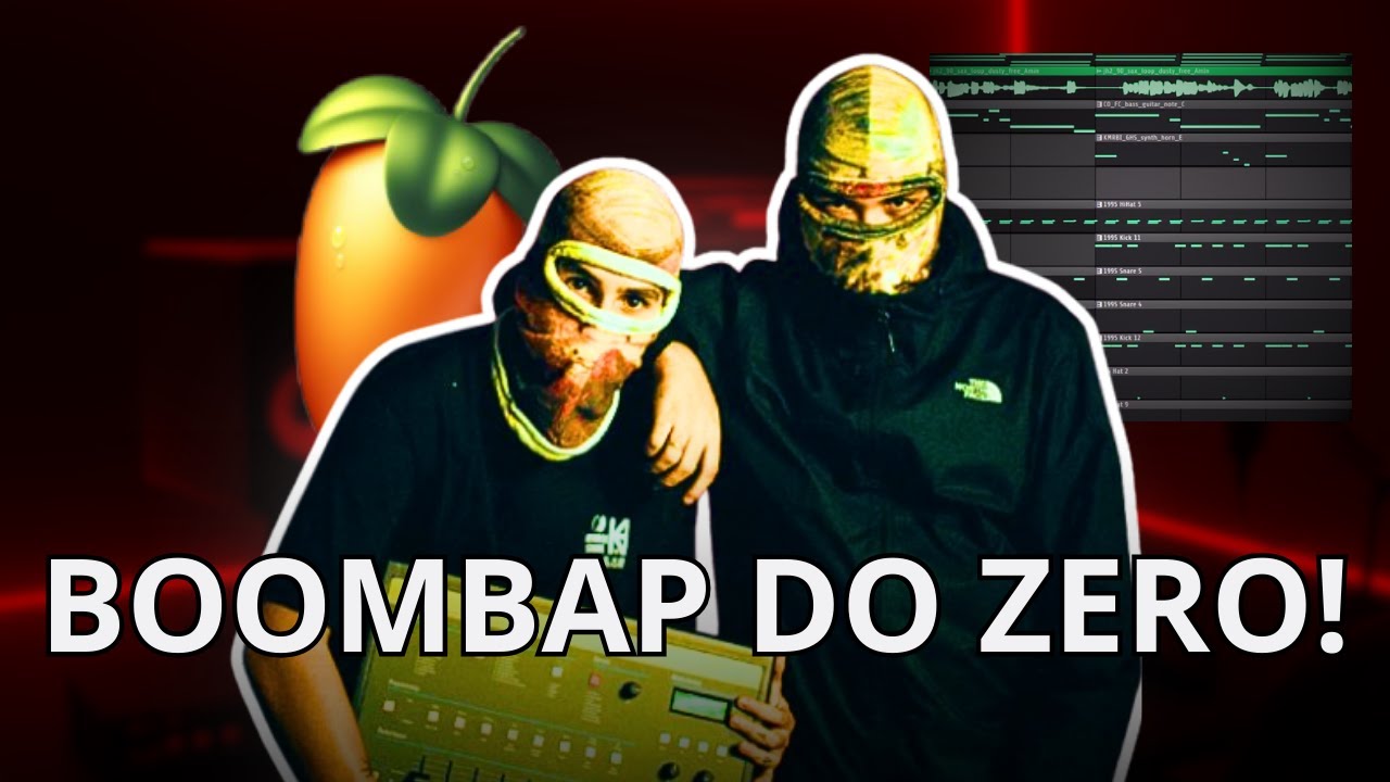 COMO CRIAR UM BEAT DE BOOMBAP DO ZERO - FL STUDIO TUTORIAL