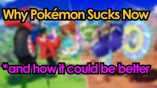 why Pokémon sucks now, and how it could be better Net Worth