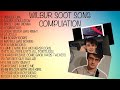 All of WILBUR SOOT Songs Compilation (2018-2021)