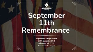September 11th Remembrance Ceremony | September 11, 9:30 am
