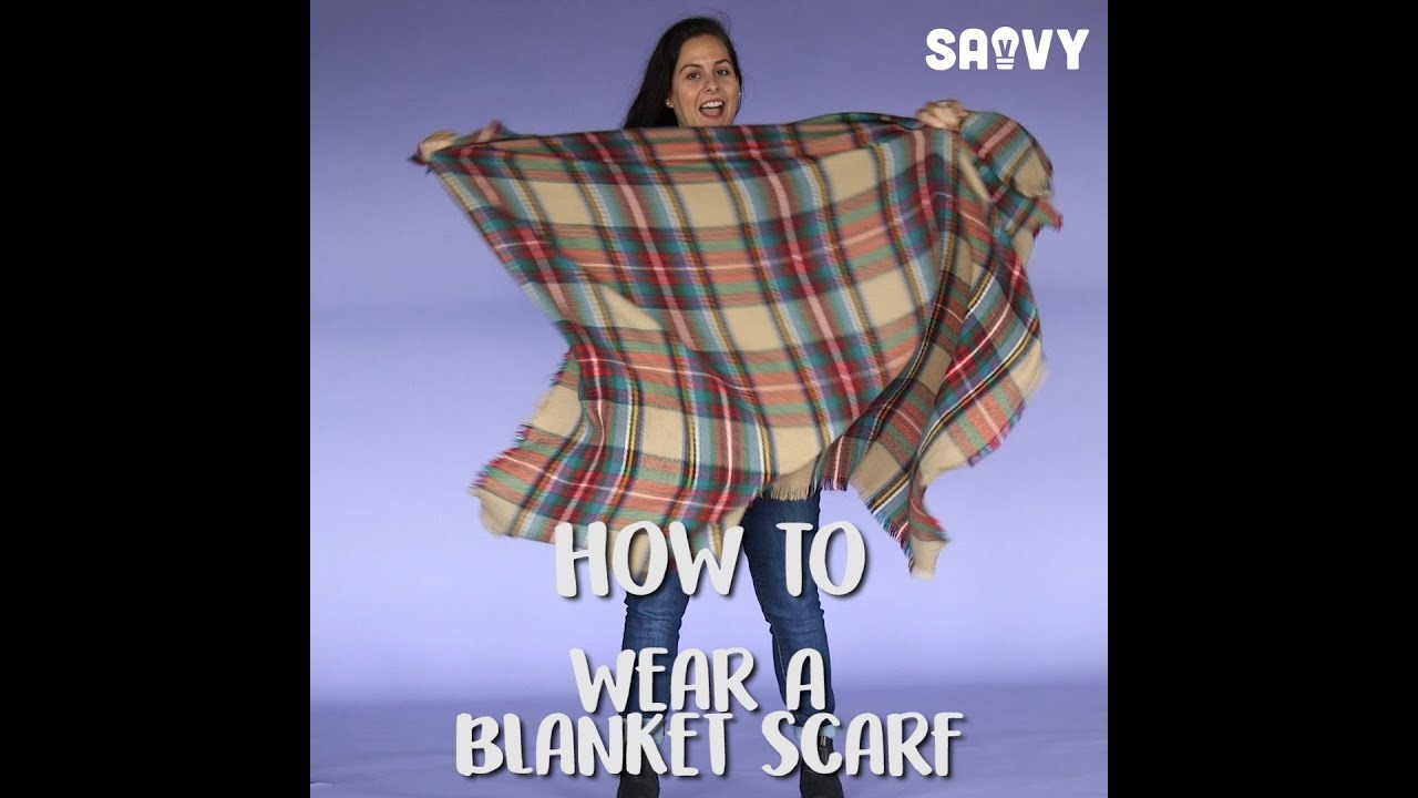 How to Wear a Blanket Scarf YouTube