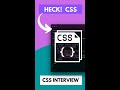 CSS Most Asked Interview Questions #developer #interview #javascript #short #css #ytshorts #react